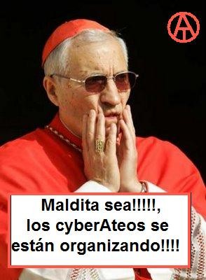 Maldita sea, los cyberateos se están organizando.